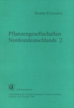 Pflanzengesellschaften Norddeutschlands von Passarge,  Harro