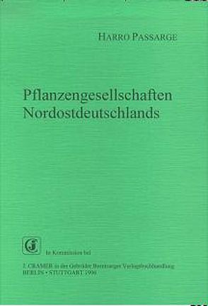 Pflanzengesellschaften Norddeutschlands von Passarge,  Harro