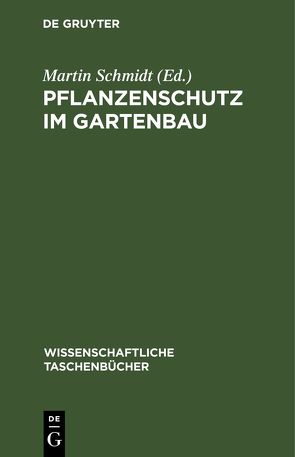 Pflanzenschutz im Gartenbau