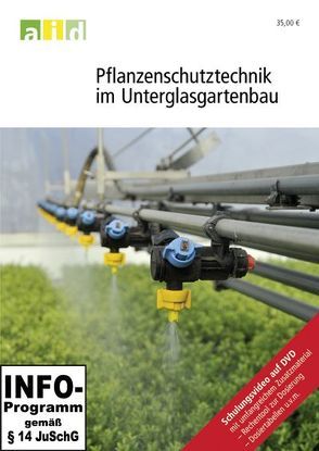 Pflanzenschutztechnik im Unterglasgartenbau – Schullizenz von Knewitz,  Horst, Koch,  Heribert