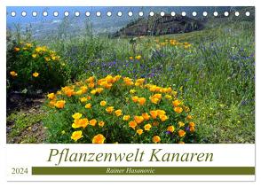 Pflanzenwelt Kanaren (Tischkalender 2024 DIN A5 quer), CALVENDO Monatskalender von www.teneriffaurlaub.es by Rainer Hasanovic,  ©