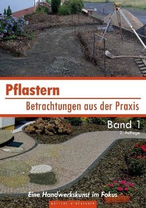 Pflastern – Betrachtungen aus der Praxis von Sikorski,  Robert