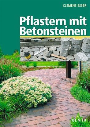 Pflastern mit Betonsteinen von Esser,  Clemens