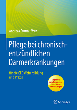 Pflege bei chronisch-entzündlichen Darmerkrankungen von Sturm,  Andreas