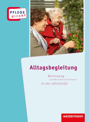 Pflege direkt von Becker,  Kerstin, Dörflinger,  Thomas, Greb-Kohlstedt,  Bettina, van der Pütten,  Marion, Werner,  Sylke, Wichers,  Bettina