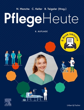 Pflege Heute + E-Book von Menche,  Nicole