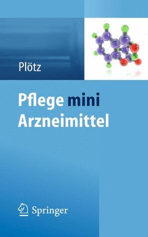 Pflege mini Arzneimittel von Plötz,  Hermann