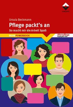 Pflege packt´s an von Beckmann,  Ursula