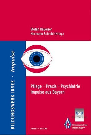 Pflege – Praxis – Psychiatrie von Dr. Raueiser,  Stefan