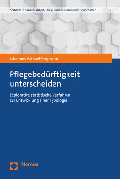 Pflegebedürftigkeit unterscheiden von Bergmann,  Johannes Michael