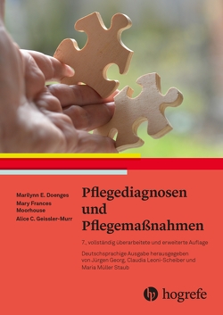 Pflegediagnosen und Pflegemaßnahmen von Doenges,  Marilynn E, Geissler-Murr,  Alice C., Moorhouse,  Mary Frances