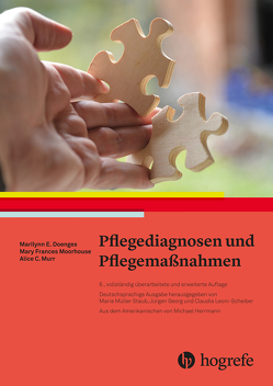 Pflegediagnosen und Pflegemaßnahmen von Doenges,  Marilynn E, Moorhouse,  Mary Frances, Murr,  Alice C.