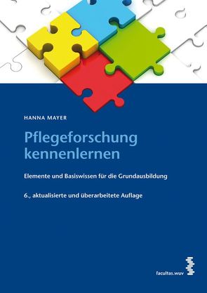 Pflegeforschung kennenlernen von Mayer,  Hanna