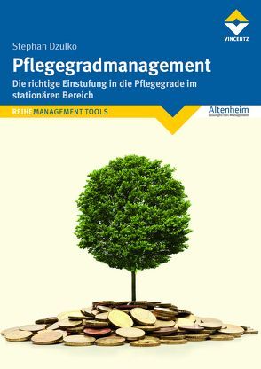 Pflegegradmanagement von Dzulko,  Stephan