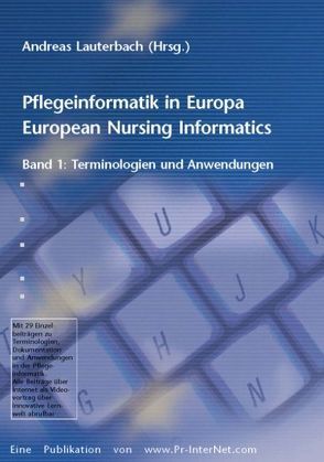 Pflegeinformatik in Europa von Lauterbach,  A