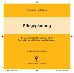 Pflegeplanung von Hellmann,  Stefanie