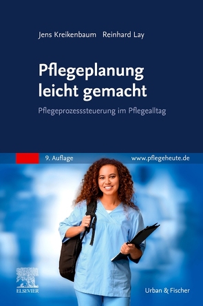 Pflegeplanung leicht gemacht von Kreikenbaum,  Jens, Lay,  Reinhard