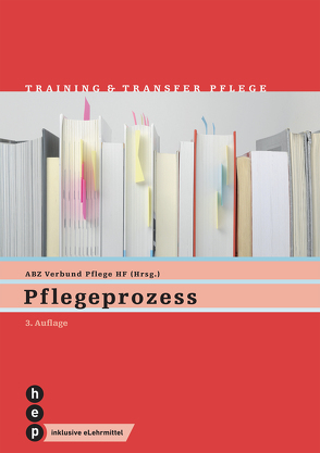 Pflegeprozess (Print inkl. eLehrmittel) von Verbund HF Pflege