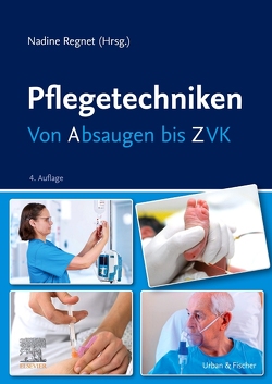 Pflegetechniken von Regnet,  Nadine