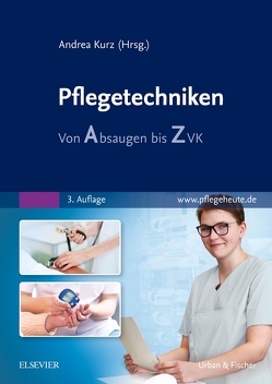 Pflegetechniken von Brandt,  Ina, Kurz,  Andrea