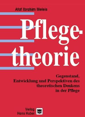 Pflegetheorien von Brock,  Elisabeth, Meleis,  Afaf I