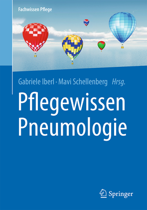 Pflegewissen Pneumologie von Iberl,  Gabriele, Schellenberg,  Mavi