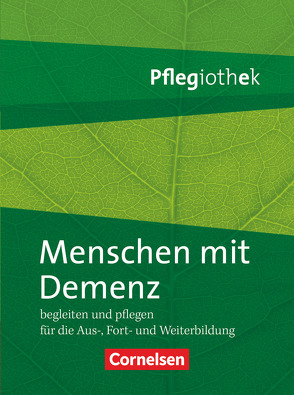 Pflegiothek – Für die Aus-, Fort- und Weiterbildung – Einführung und Vertiefung für die Aus-, Fort-, und Weiterbildung von Diekämper,  Wolfgang