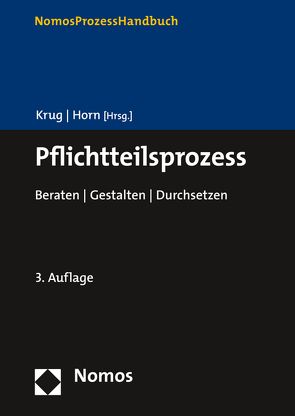 Pflichtteilsprozess von Horn,  Claus-Henrik, Krug,  Walter