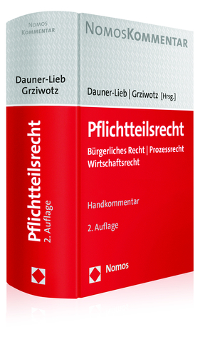 Pflichtteilsrecht von Dauner-Lieb,  Barbara, Grziwotz,  Herbert