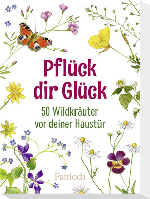 Pflück dir Glück von Jäger,  Katja, Pattloch Verlag