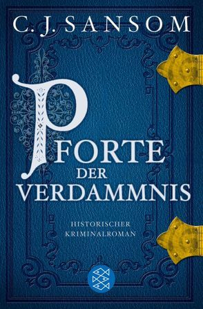 Pforte der Verdammnis von Gabler,  Irmengard, Sansom,  C.J.