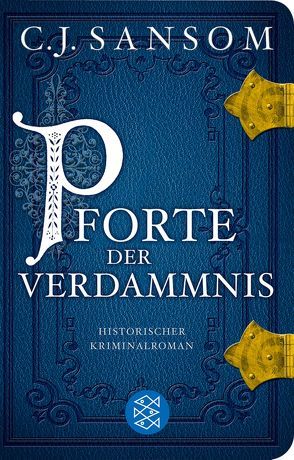 Pforte der Verdammnis von Gabler,  Irmengard, Sansom,  C.J.