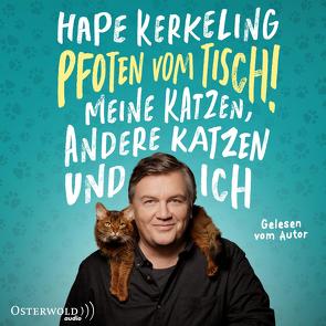 Pfoten vom Tisch! von Kerkeling,  Hape