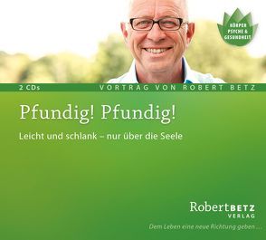 Pfundig, Pfundig von Betz,  Robert Theodor