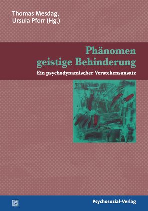 Phänomen geistige Behinderung von Gaedt,  Christian, Gerspach,  Manfred, Hitzel,  Elke, Ising,  Alfred, Katzenbach,  Dieter, Mattner,  Dieter, Mesdag,  Thomas, Pforr,  Ursula, Rohrmann,  Albrecht, Uphoff,  Gerlinde, Urban,  Wolfgang