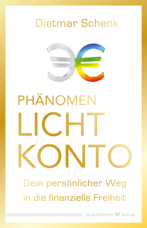 Phänomen Lichtkonto von Schenk,  Dietmar