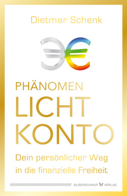 Phänomen Lichtkonto von Schenk,  Dietmar