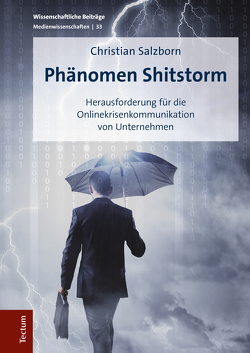 Phänomen Shitstorm von Salzborn,  Christian