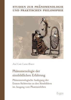 Phänomenologie der sinnbildlichen Erfahrung von Bravo,  José Luis Luna