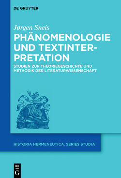 Phänomenologie und Textinterpretation von Sneis,  Jørgen