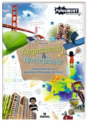 PhänoMINT Abgeschaut & Nachgebaut von Verg,  Martin, Zickermann,  Peter