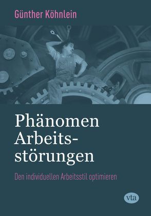 Phänomen Arbeitsstörungen von Köhnlein,  Günther