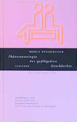 Phänomenologie des geflügelten Geschlechts von Draghincescu,  Rodica, Immig,  Rüdiger, Joly,  Jean B, Konradt,  Edith