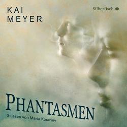 Phantasmen von Koschny,  Maria, Meyer,  Kai