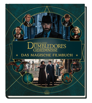 Phantastische Tierwesen: Dumbledores Geheimnisse – Das magische Filmbuch von Knesl,  Barbara, Revenson,  Jody