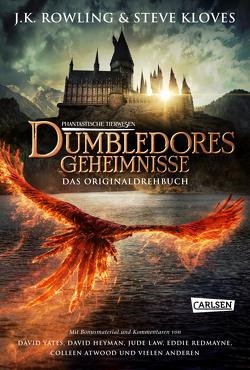 Phantastische Tierwesen: Dumbledores Geheimnisse (Das Originaldrehbuch) von Hansen-Schmidt,  Anja, Rowling,  J. K.