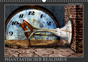 Phantastischer Realismus (Wandkalender 2021 DIN A3 quer) von Borgulat,  Michael