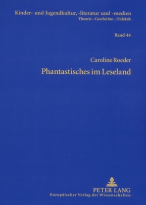 Phantastisches im Leseland von Roeder,  Caroline