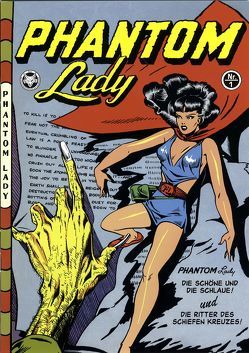 Phantom Lady Nr. 1 von Baker,  Matt, Friedrich,  Eckhard, Gleue,  Nemo, Page,  Gregory