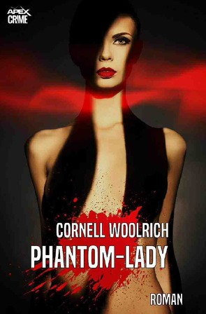 PHANTOM-LADY von Woolrich,  Cornell